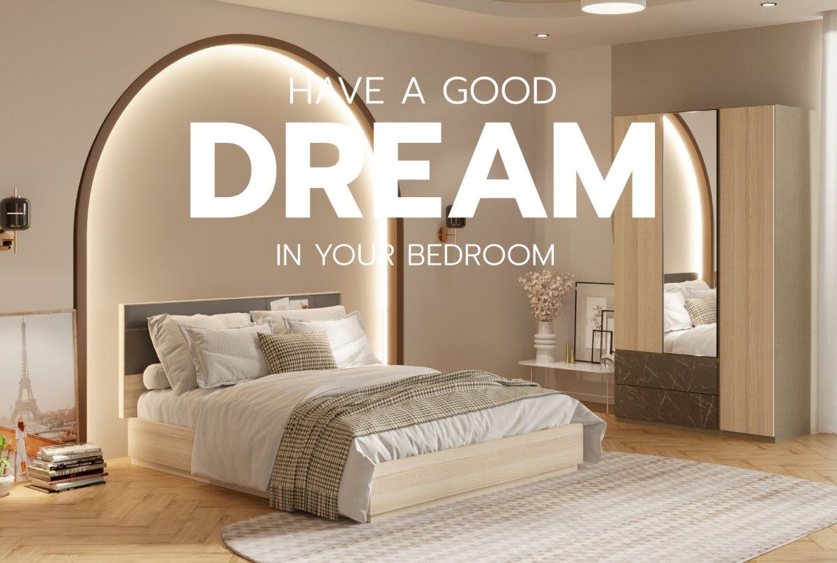 HAVE A GOOD DREAM IN YOUR BEDROOM